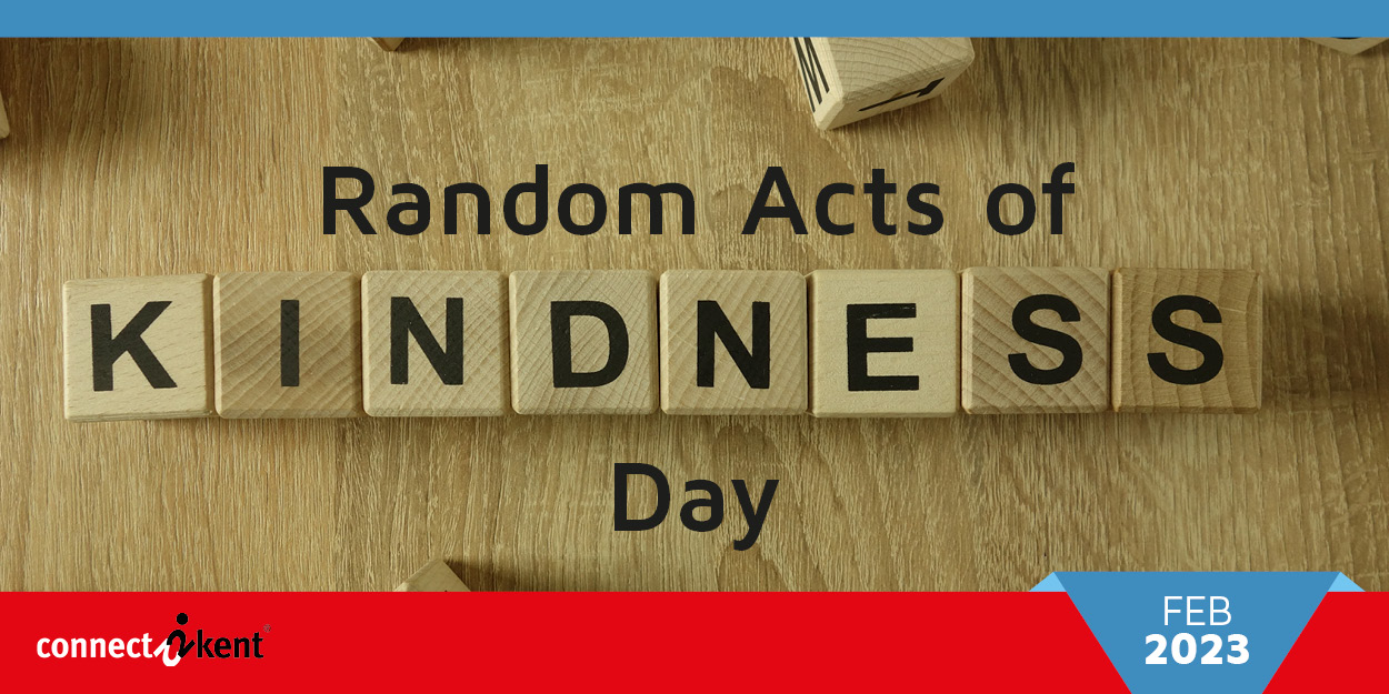 Random Acts Of Kindness Day 2023 Connect2kent